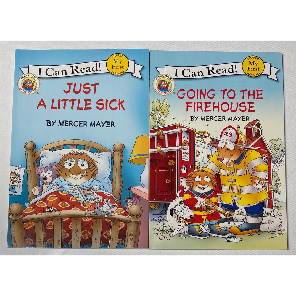 I Can Read! Little Critter‎ Just A Little Sick & Going To The Firehouse Books